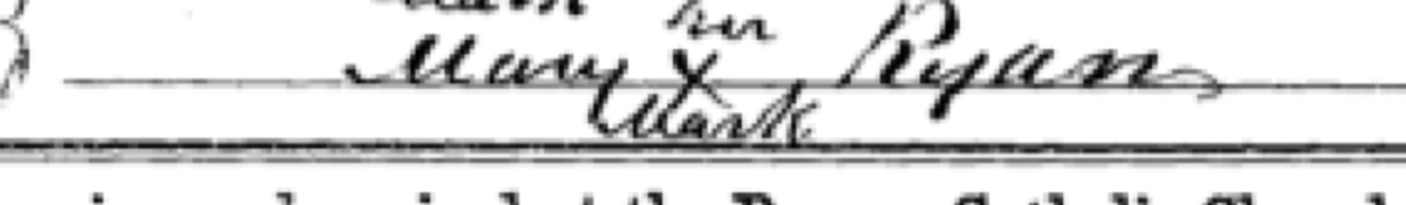 Mary Ryan's mark on her marriage register, 7 September 1865 — the cross she made between the words of her own name